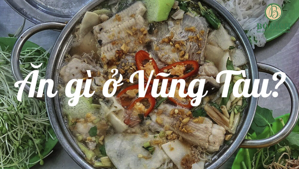 Món ngon Vũng Tàu